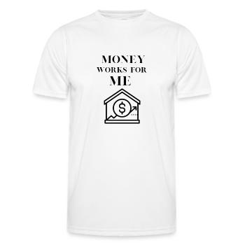 T-shirt ́' Money works for me '' - Men's Functional T-Shirt - white - Front - AI Model Male 178 dark (178cm)
