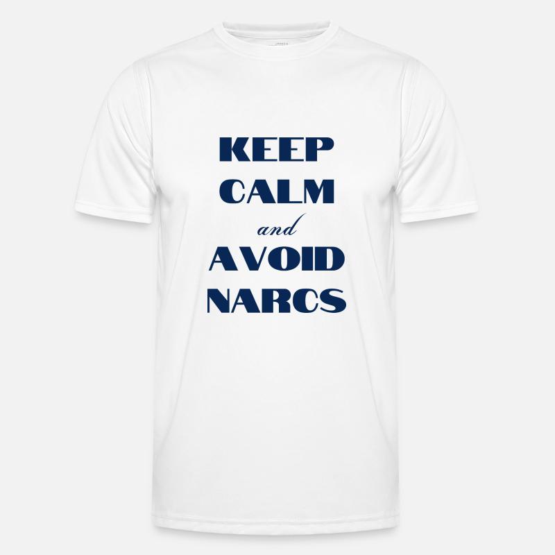 Keep calm & avoid Narcs - Men's Functional T-Shirt - white