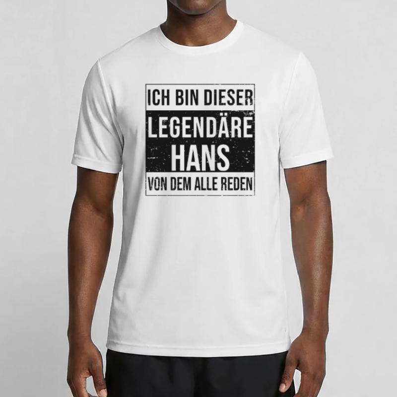 I'm this legendary for Hans Men's Functional T-Shirt