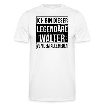 I'm this legendary for Walter - Men's Functional T-Shirt - white - Front - AI Model Male 178 dark (178cm)