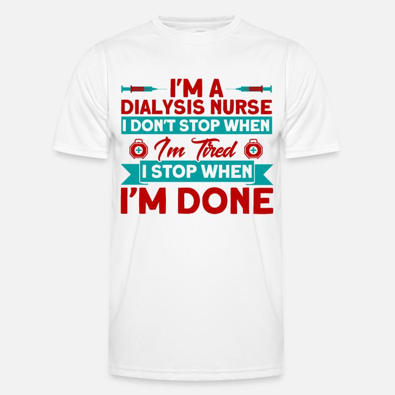 Dialyse Behandlung Dialyse Dialyse Schwester Gesch Männer Funktions-T-Shirt