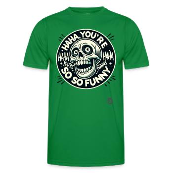 Du er så sjov, haha, sarkastisk kranie - Funktionsshirt til herrer - kelly grøn - Foran - AI Model Male 178 dark (178cm)
