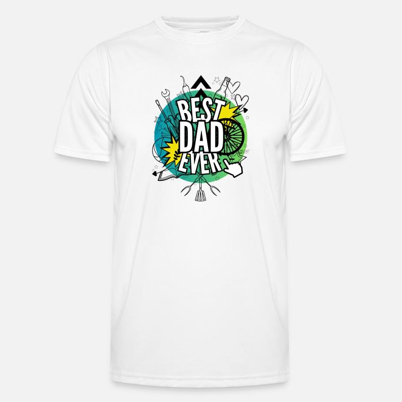 Best dad ever Men's Functional T-Shirt