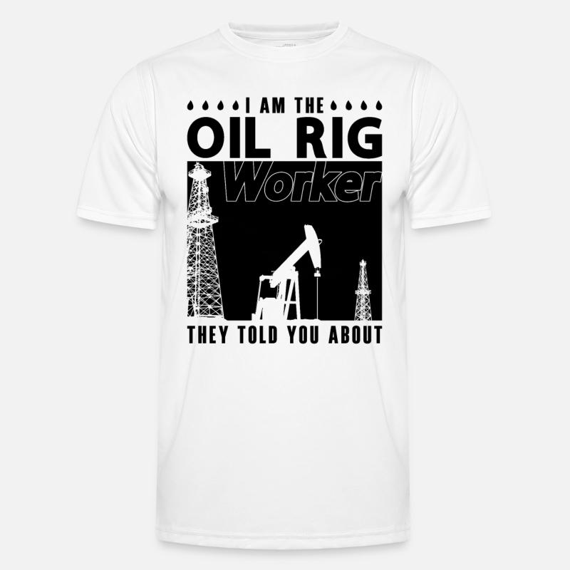 Ich Bin Der Bohrinselarbeiter Ölfeldarbeiter Männer Funktions-T-Shirt