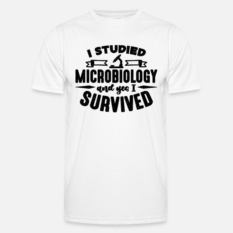 I Studied Microbiology MIcroscope Microbiologists - Männer Funktions-T-Shirt - Weiß