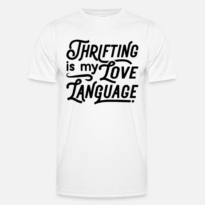 Thrifting est ma langue d’amour Thrifter de seconde main T-shirt sport Homme