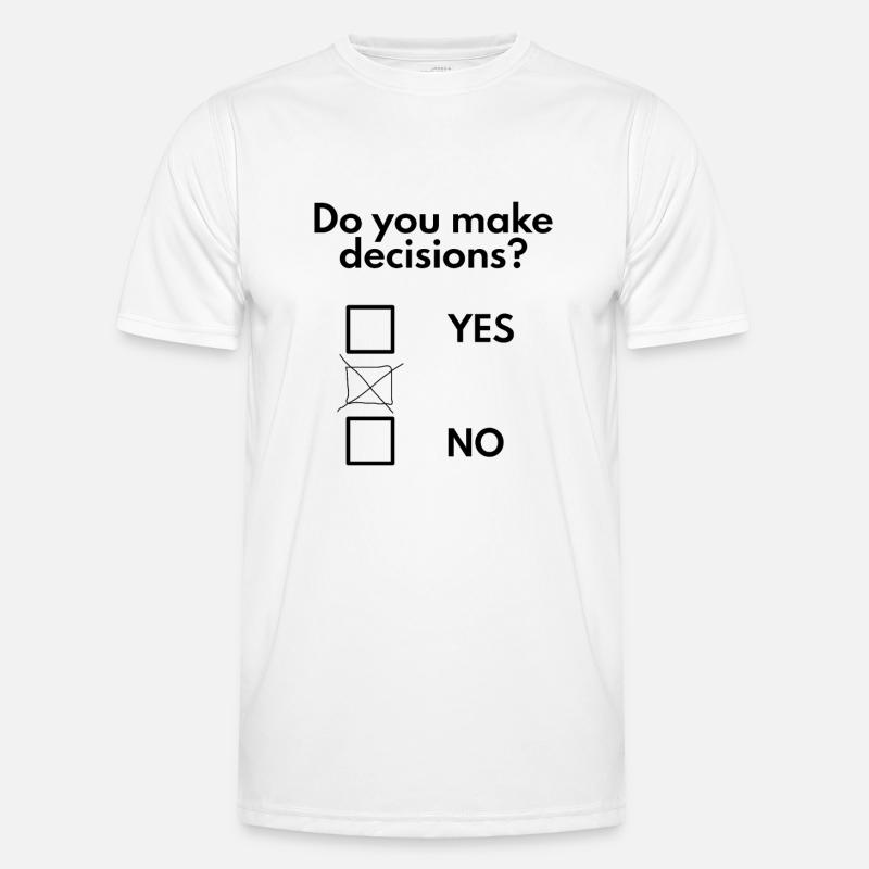 Make decisions - Men's Functional T-Shirt - white