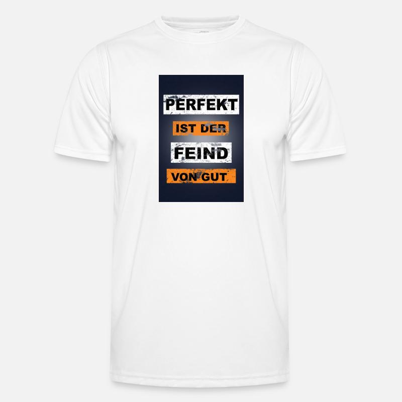 Perfekt ist der Feind von gut Graffiti Männer Funktions-T-Shirt