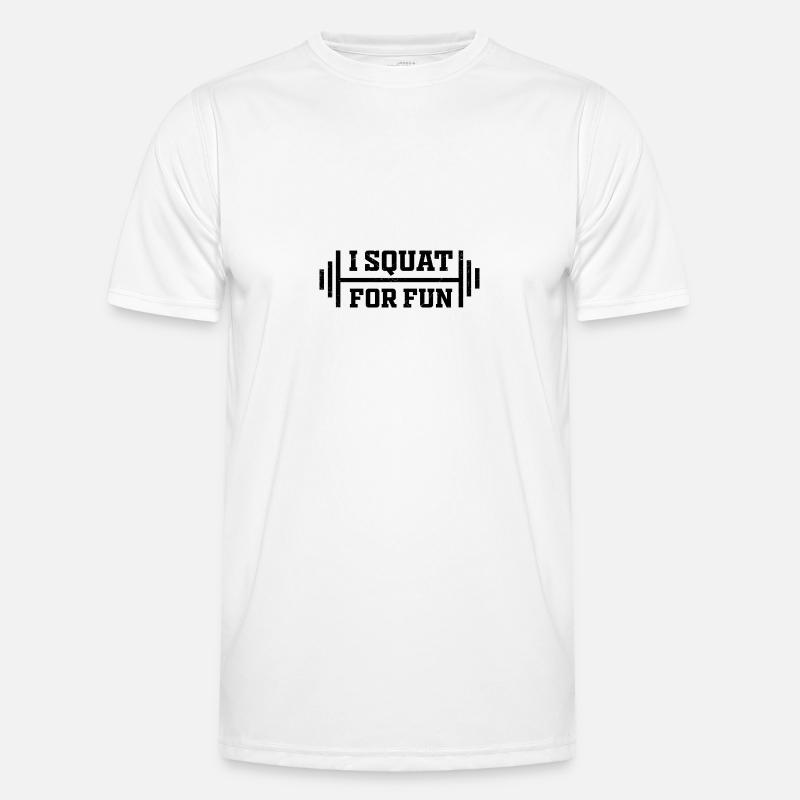 I Squat for Fun Men's Functional T-Shirt