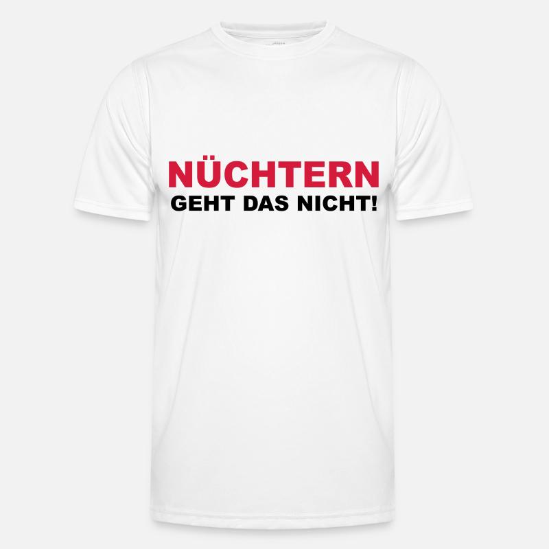 Nüchtern geht das nicht! Männer Funktions-T-Shirt