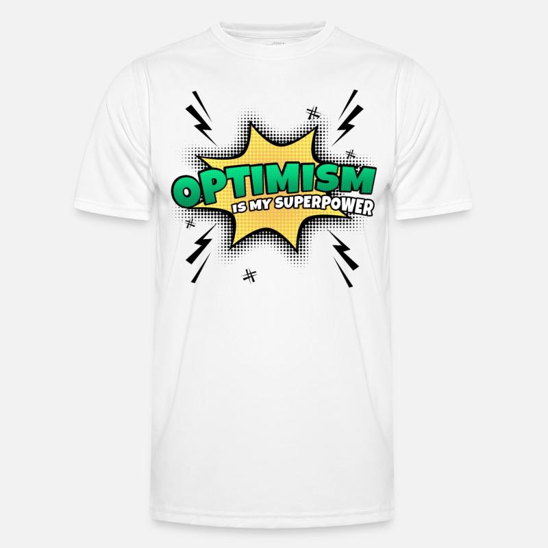 Optimism is my superpower trait - Men's Functional T-Shirt - white