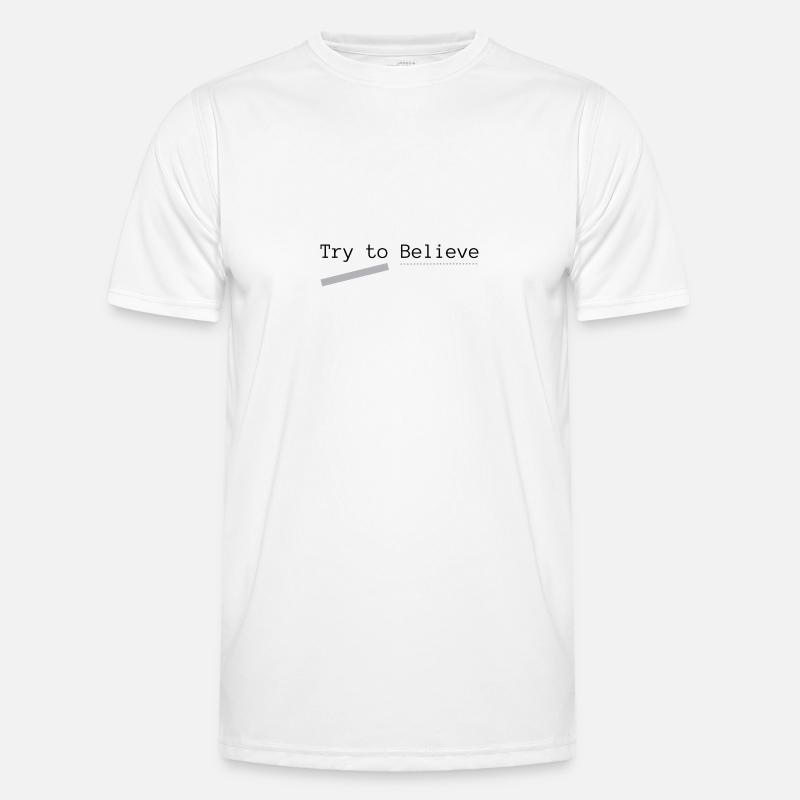 Try to Believe Basic, printed on the back Men's Functional T-Shirt
