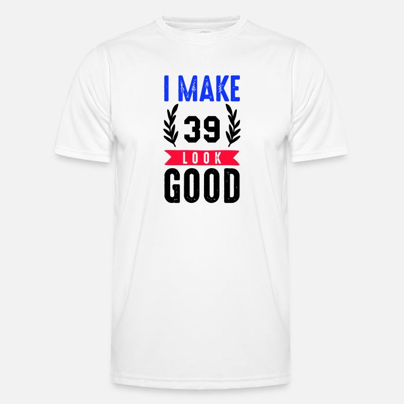 look good 39 Men's Functional T-Shirt