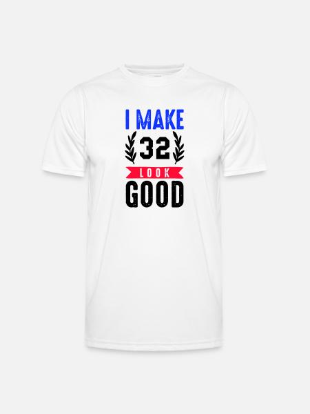 look good 32 - Men's Functional T-Shirt - white