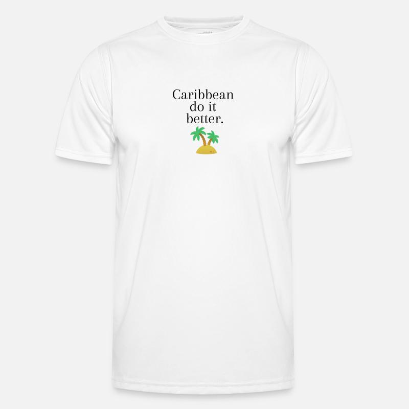Caribbean do it better T-shirt sport Homme