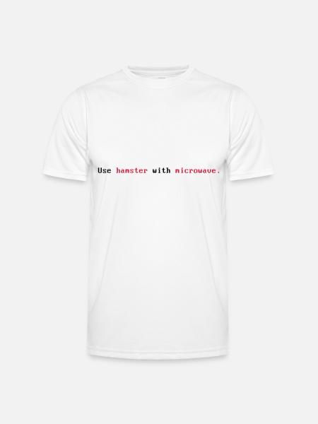 Use Hamster with microwave - T-shirt sport Homme - blanc