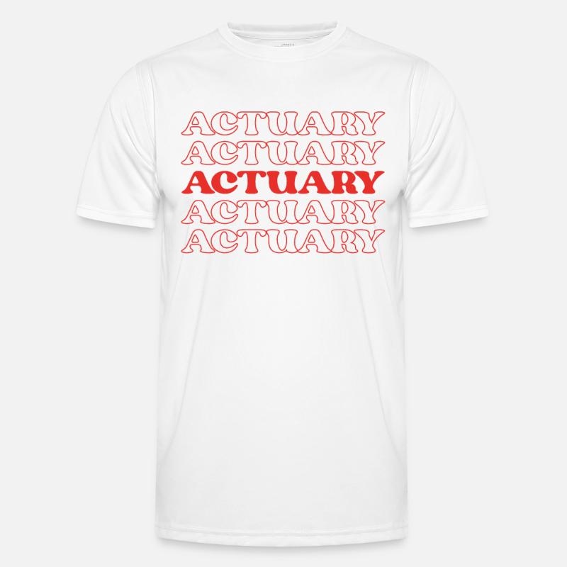 Actuary Data Scientist Bookkeeper Statistics - Men's Functional T-Shirt - white
