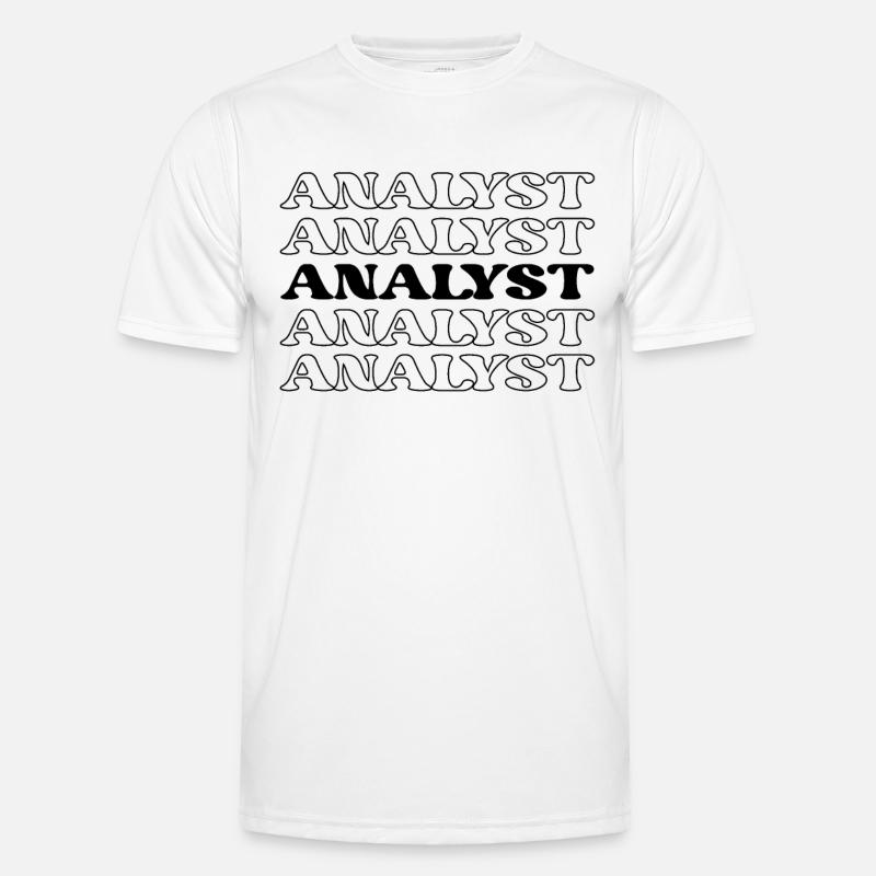Analyst Accountant Data Scientist Spreadsheet - Men's Functional T-Shirt - white