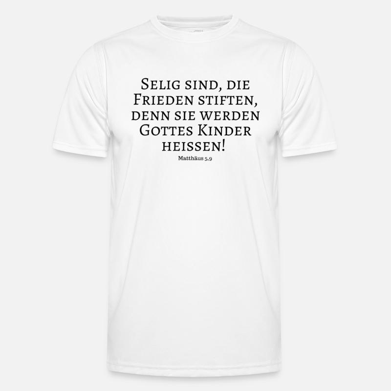 Selig, Seele, Frieden, Gott, Kinder, Herr, Bibel Männer Funktions-T-Shirt