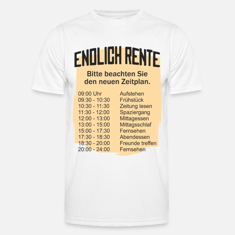 Rentner Zeitplan Tagesablauf, Endlich Rente Männer Funktions-T-Shirt