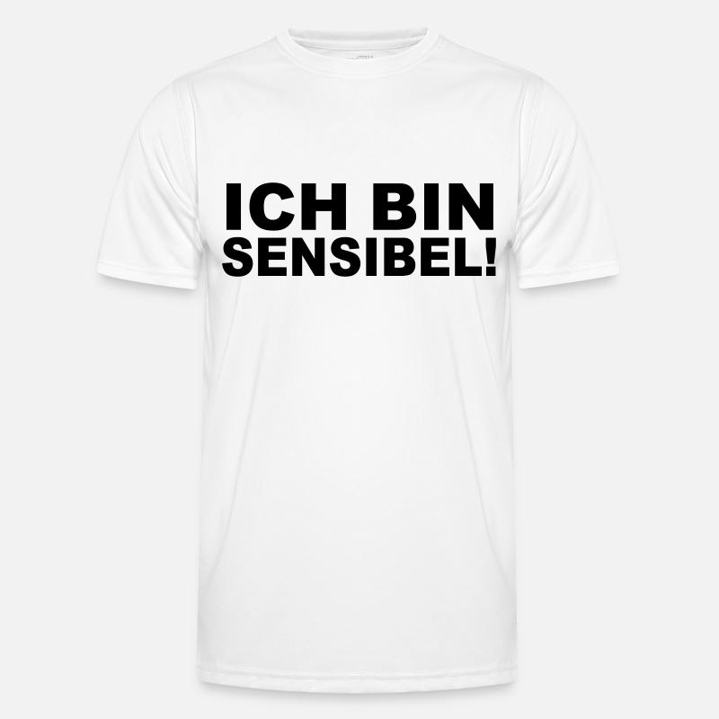 Ich bin sensibel! Männer Funktions-T-Shirt
