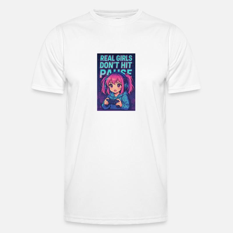 Echte Mädchen drücken nicht auf Pause Männer Funktions-T-Shirt