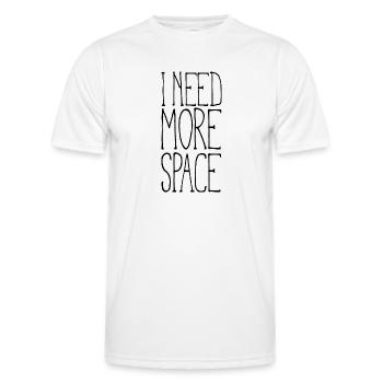 I need more space - Männer Funktions-T-Shirt - Weiß - Vorne - AI Model Male 178 dark (178cm)