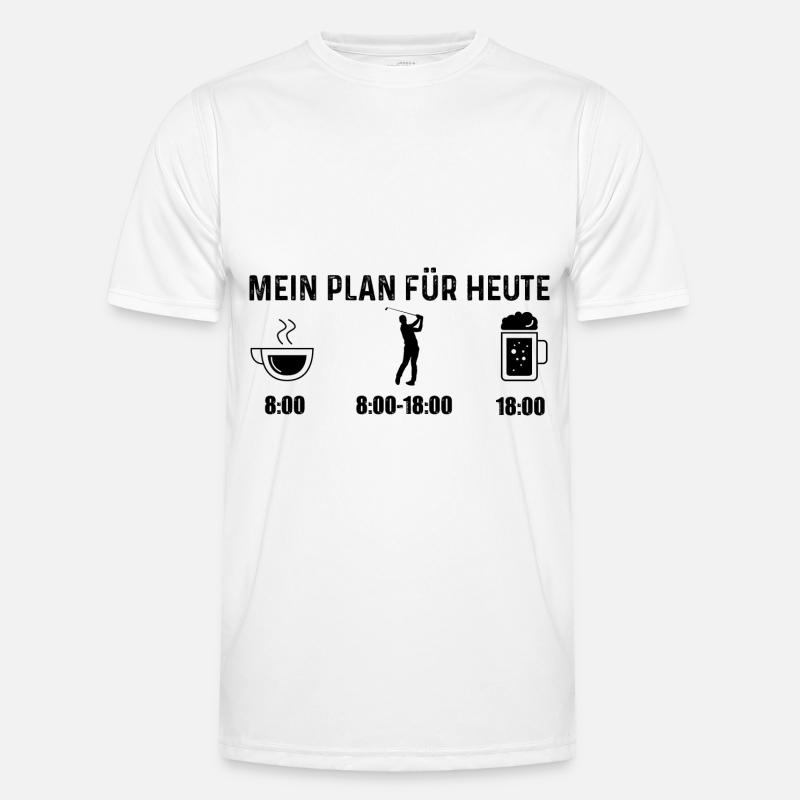 My Plan for Today - Men's Functional T-Shirt