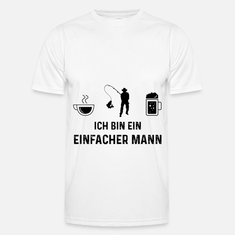 Ich bin ein Einfacher Mann - - Männer Funktions-T-Shirt - Weiß