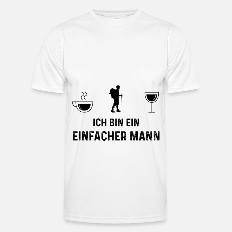 Ich bin ein Einfacher Mann - (2) Männer Funktions-T-Shirt
