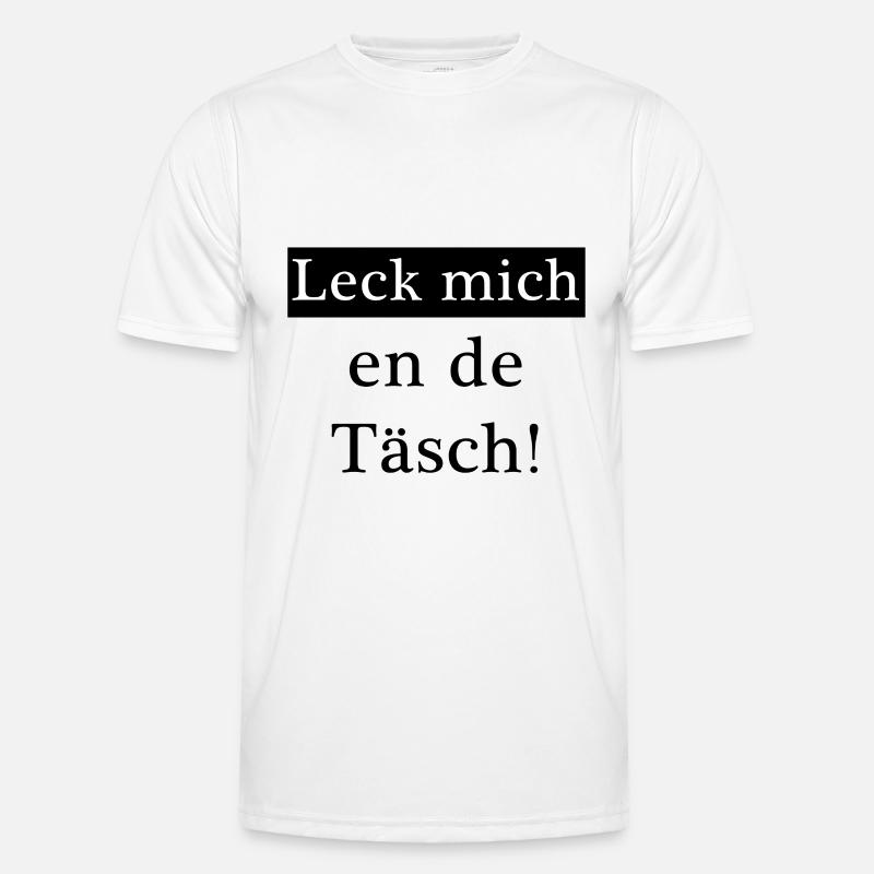 Lick me en de Täsch! Men's Functional T-Shirt
