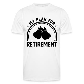 My Plan for Retirement 1 - - Men's Functional T-Shirt - white - Front - AI Model Male 178 dark (178cm)