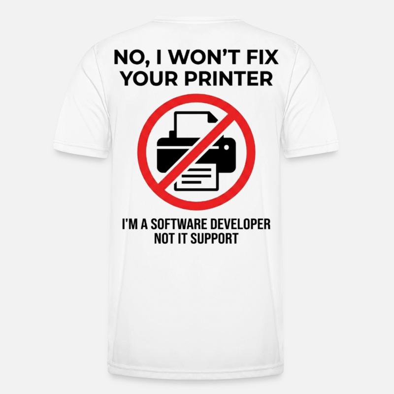 Programmierer: kein IT-Support - Männer Funktions-T-Shirt - Weiß