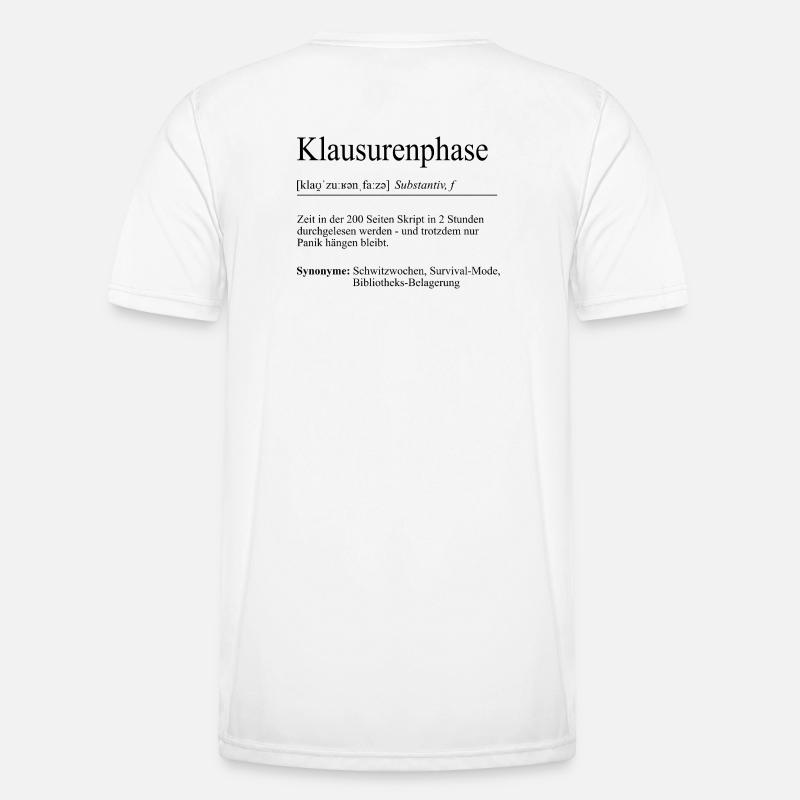 Unispruch "Exam Phase" Gift, Students - Men's Functional T-Shirt - white