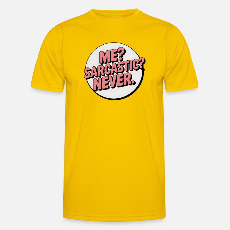 Sarcastic Self-Expression Badge Men's Functional T-Shirt