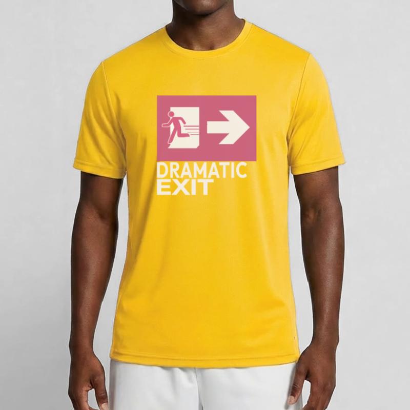 Dramatic Exit Funny Statement Minimal Graphic Men's Functional T-Shirt