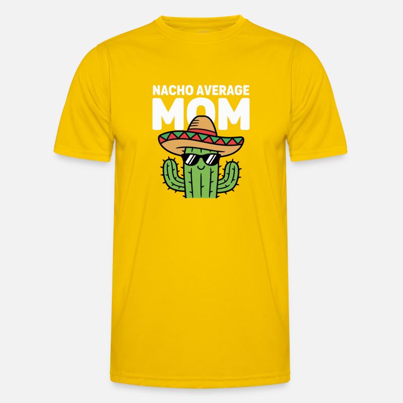 Nacho Durchschnitts-Mutter Lustige Kleinmahn - Männer Funktions-T-Shirt - Eigelb