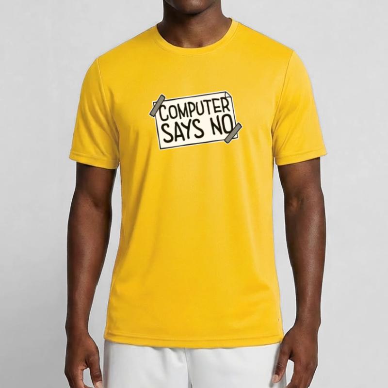 Computer Says No Lustig Programmierer Nerd Technik Männer Funktions-T-Shirt