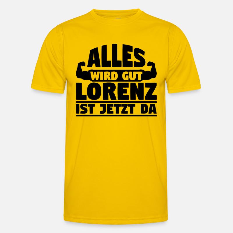 Alles wird gut Lorenz ist jetzt da Männer Funktions-T-Shirt
