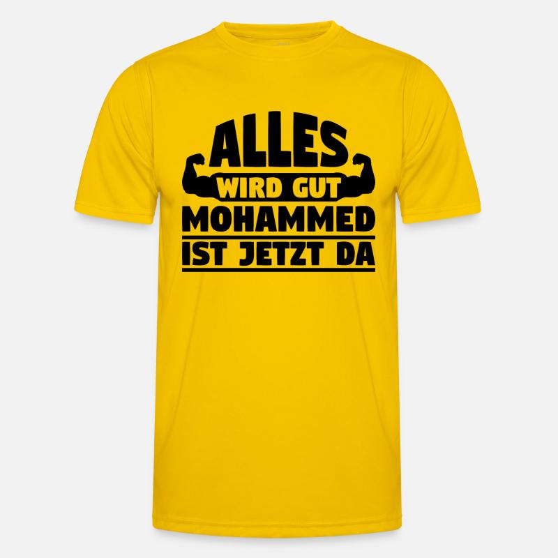 Alles wird gut Mohammed ist jetzt da Männer Funktions-T-Shirt