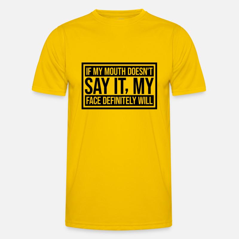 my face definitely will - Men's Functional T-Shirt - egg yellow