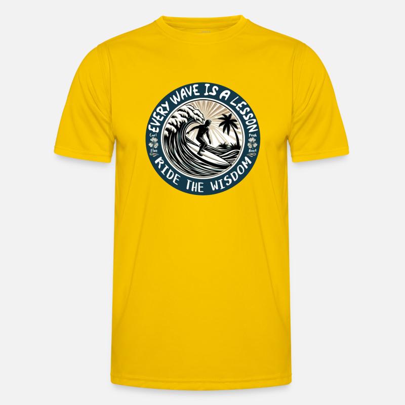 EVERY WAVE IS A LESSON Men's Functional T-Shirt