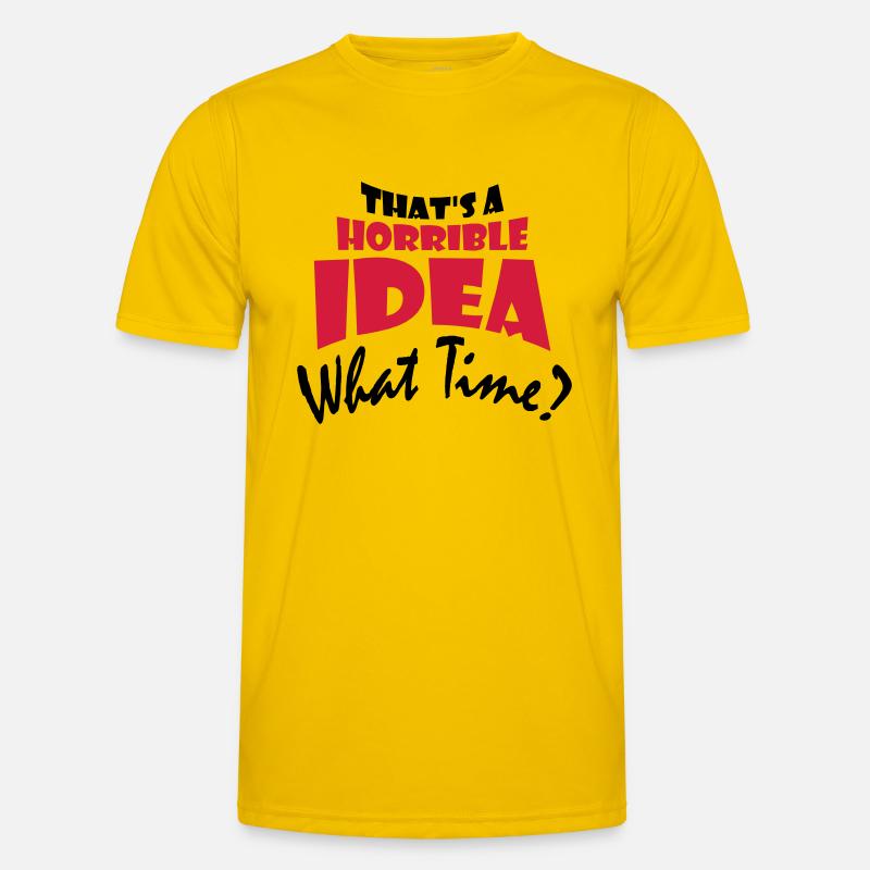 Thats a horrible Idea - Männer Funktions-T-Shirt - Eigelb