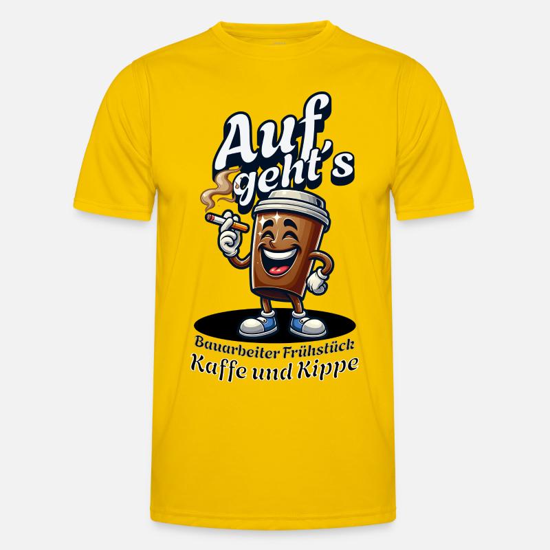Let's go ́ construction workers, breakfast, coffee and cigarettes Men's Functional T-Shirt