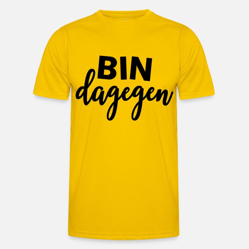 BIN DAGEGEN - Nein - Statement Männer Funktions-T-Shirt