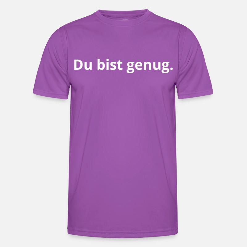 Du bist genug. Männer Funktions-T-Shirt