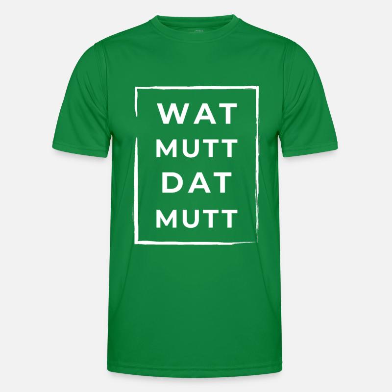 Wat Mutt Dat Mutt Low German North German Men's Functional T-Shirt