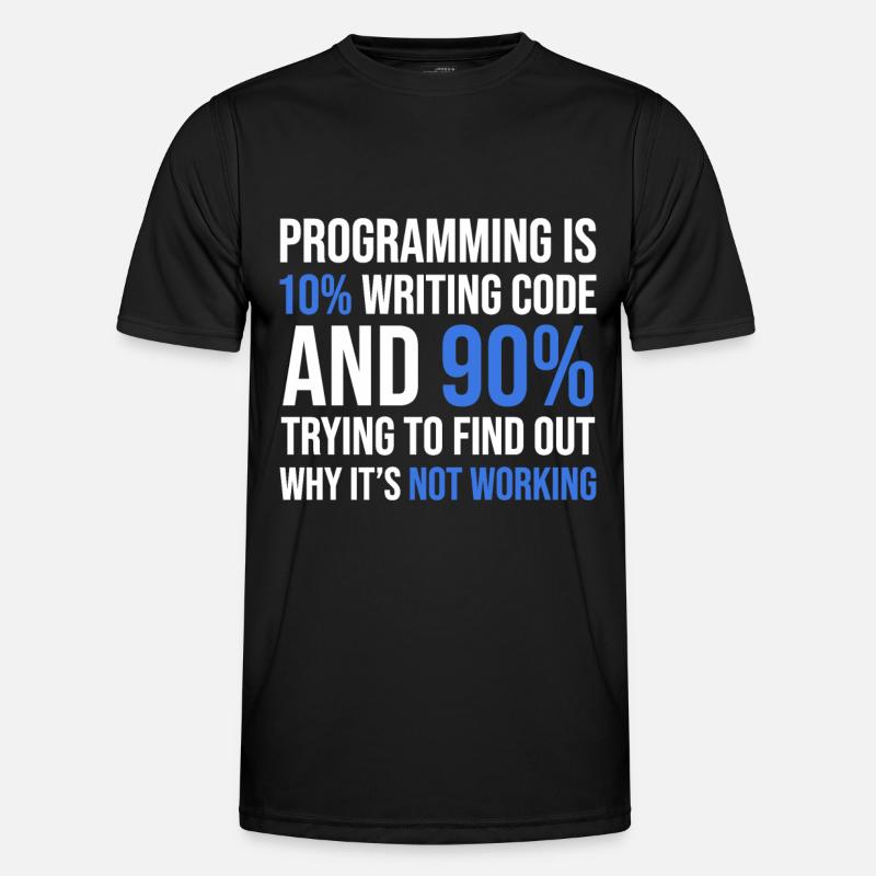 Code Debugging Humor T-Shirt Design - Men's Functional T-Shirt - black