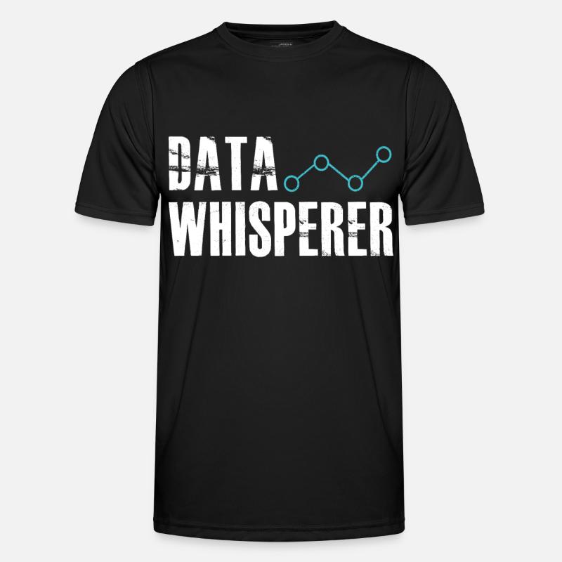 Datenflüsterer, wissenschaftlicher Analyst, Softwareentwickler - Männer Funktions-T-Shirt - Schwarz