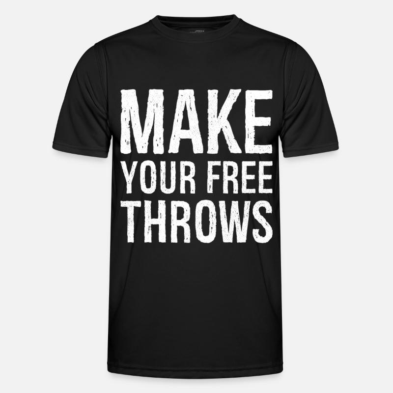 make your free throws - Men's Functional T-Shirt - black